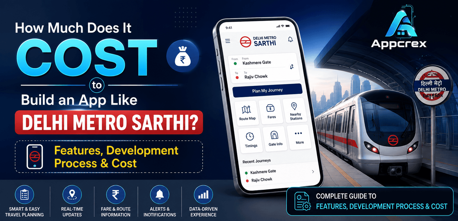 Build an App Like Delhi Metro Sarthi