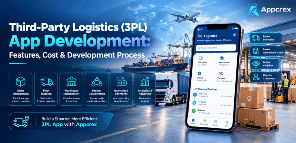 Third-Party Logistics (3PL) App Development
